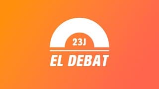 23J: El Debat