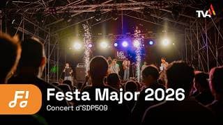 Festa Major 2026 - Concert d'SDP509