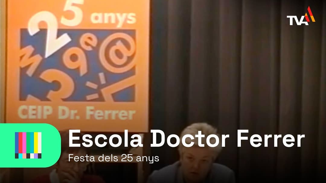 Arxivats - 25 anys Escola Doctor Ferrer